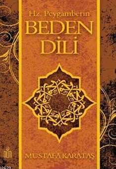 İşte Hz. Muhammed'in beden dili 1