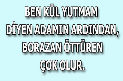Bağımlılık Yapan Sözler! 49