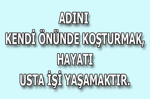 Bağımlılık Yapan Sözler! 51