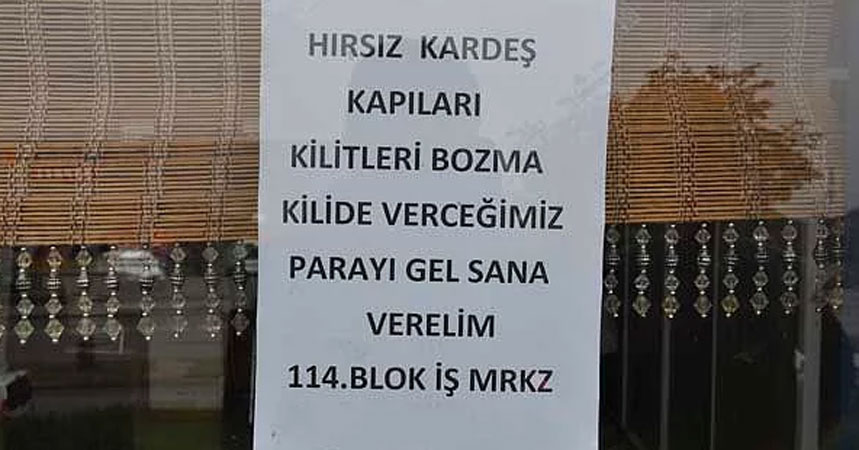 Yurdum insanınından hırsızlara mesaj 13
