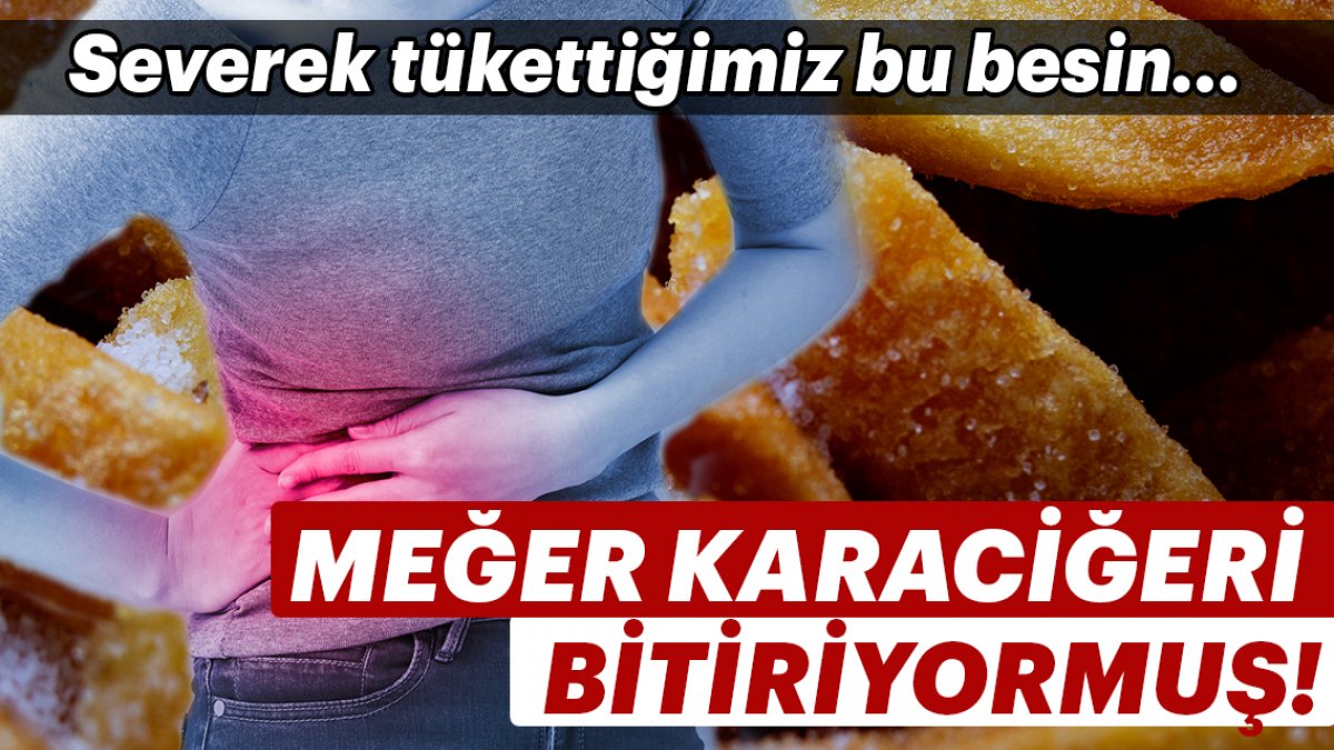 Türkiye'de çok fazla tüketiliyor ama karaciğeri bitiriyormuş