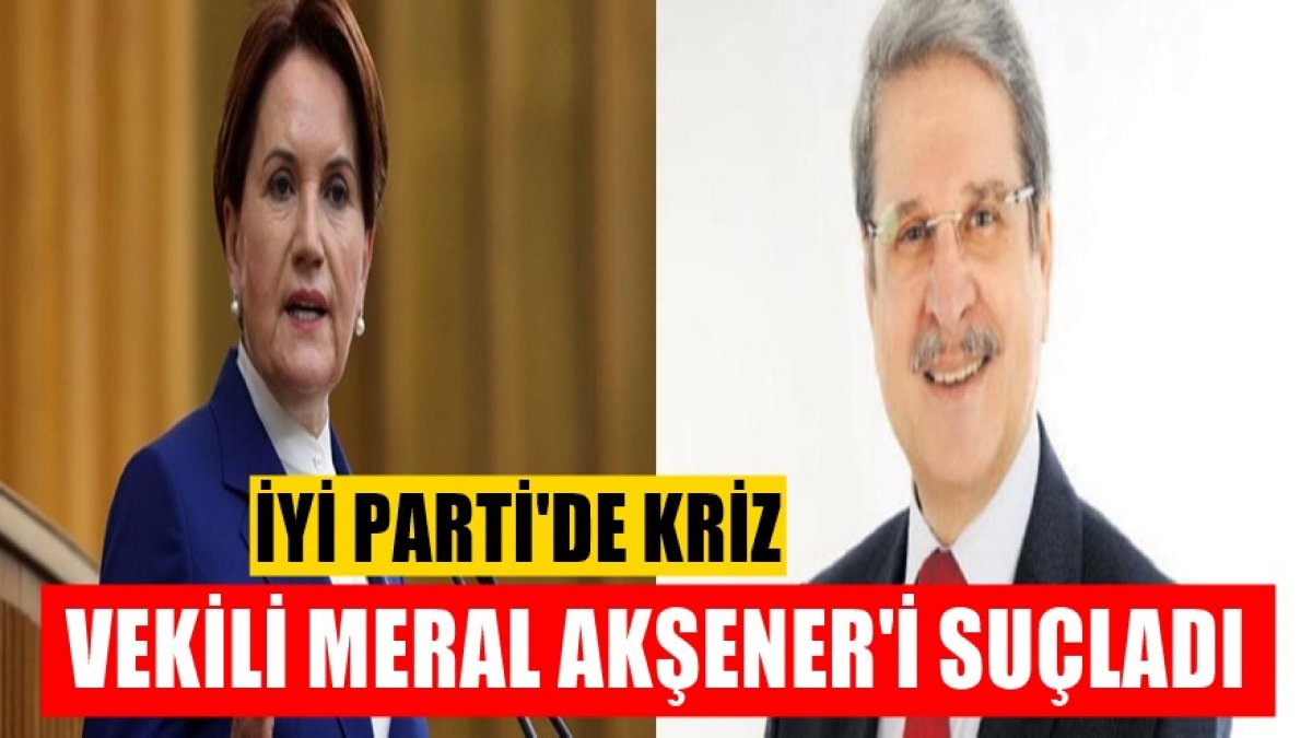 İyi Parti bu kez çok fena karıştı - Aytun Çıray Meral Akşener'i kızdıracak bombayı patlattı