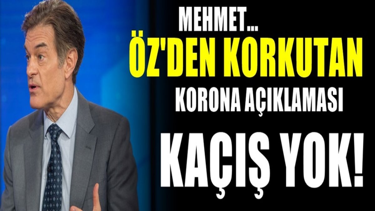 Mehmet Öz kaçış yok diyerek Koronadan koruyan 8 maddeyi açıkladı