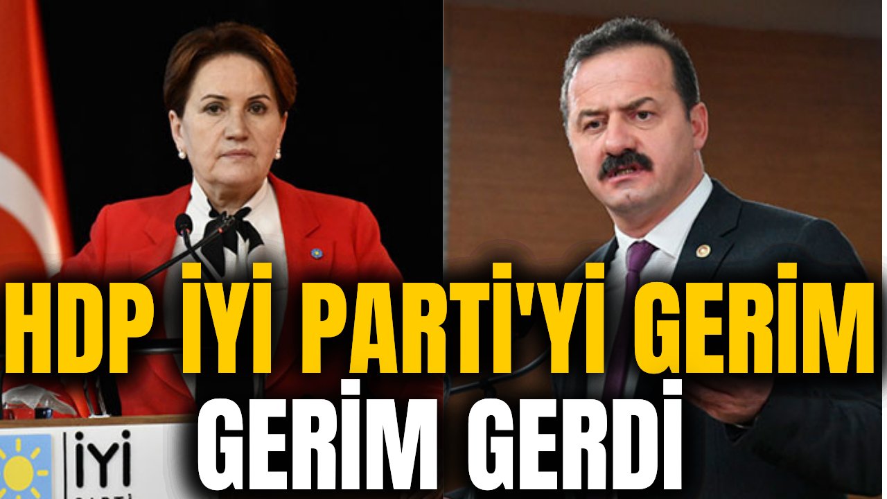 HDP'li vekillerin fezlekesi İYİ Partili iki ismi karşı karşıya getirdi