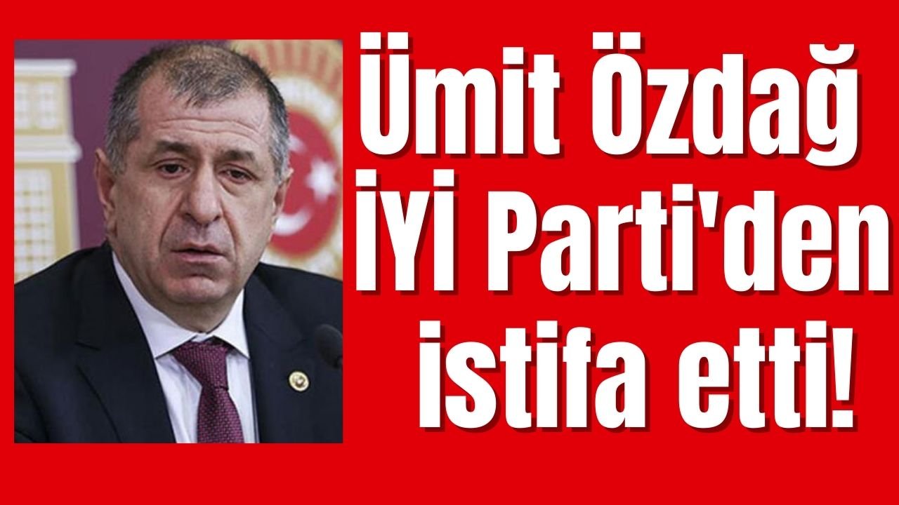 Son dakika! Mahkeme kararıyla İYİ Parti'ye dönen Ümit Özdağ şok bir kararla istifa etti