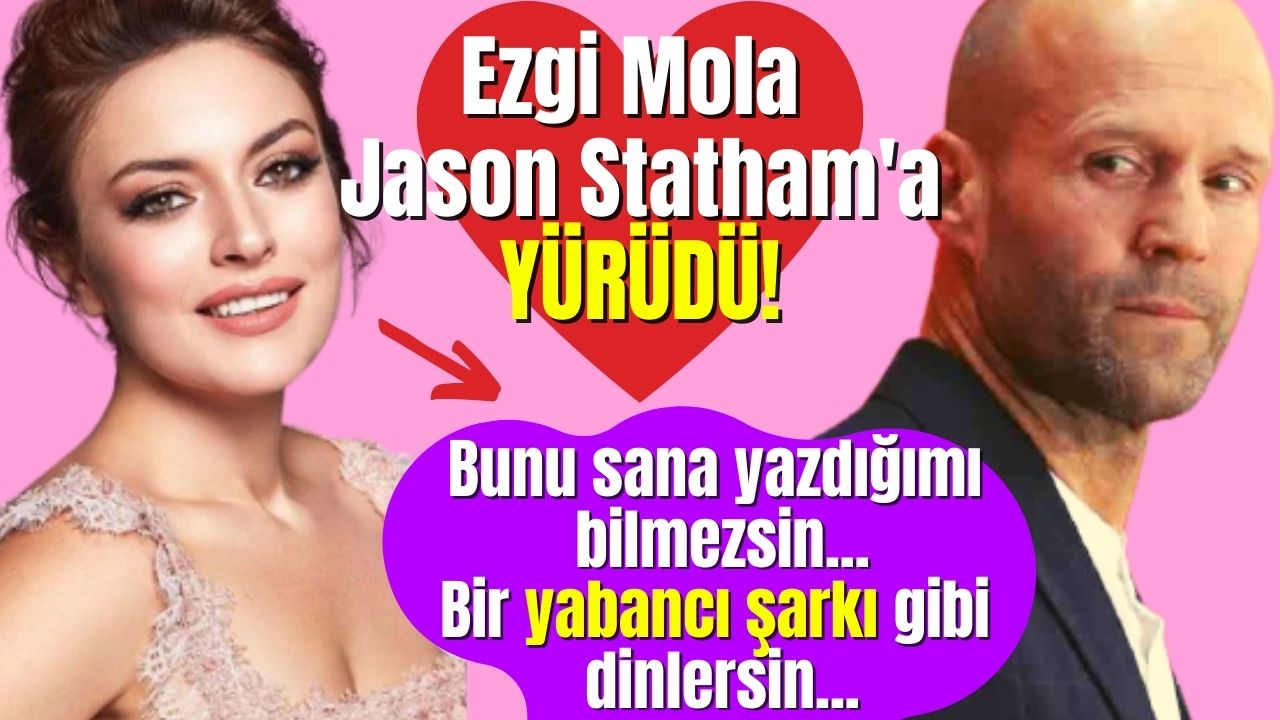 Ezgi Mola Antalya�dan fotoğraf paylaşan Hollywood starı Jason Statham�a