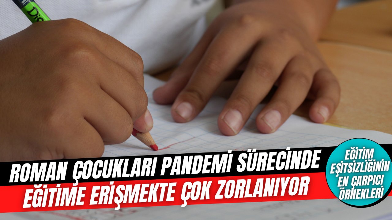 Türkiye'de pandemi sürecinde çocuk olmak, koca bir eğitim yoksunluğu