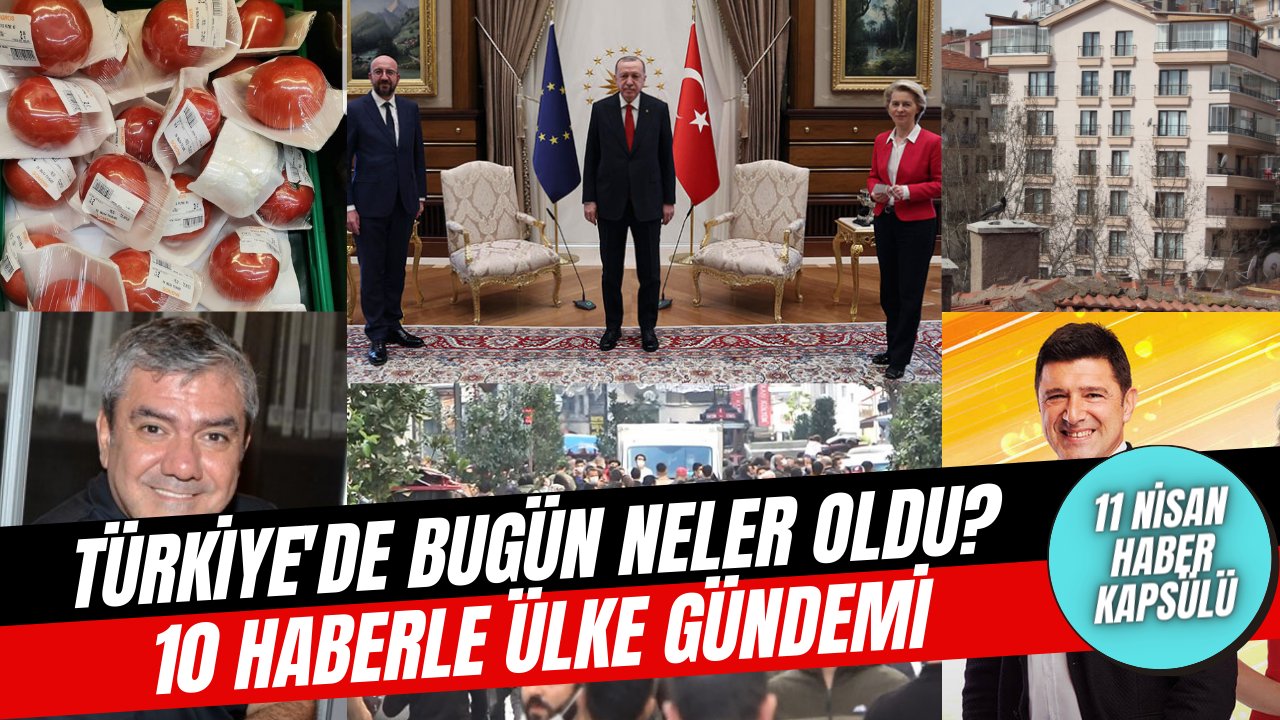 Bugün hangi olaylar oldu? 10 haberle gündemin nabzını tutun