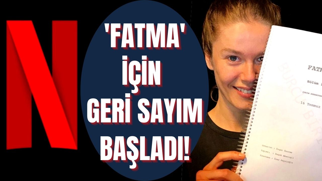 Netflix’in yeni Türk dizisi Fatma’nın konusu ve oyuncuları hakkında bilgiler, resmi fragman yayınlandı