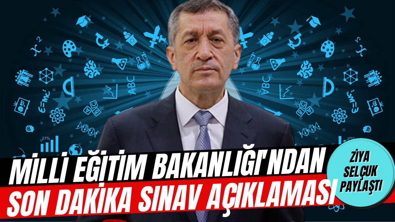 Milli Eğitim Bakanlığı yüz yüze sınavlara dair son düzenlemeyi açıkladı