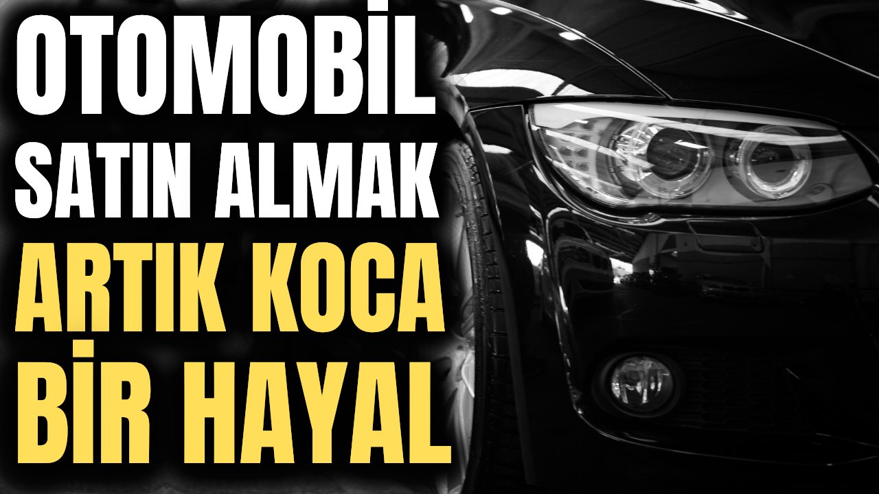 Fiyatlar öylesine arttı ki araba artık bir ihtiyaç değil bir yatırım aracı oldu!