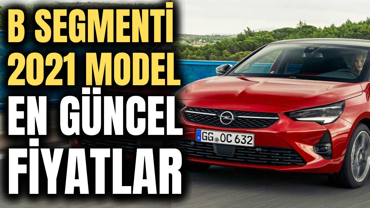 Peugeot 208, Toyota Yaris, Skoda Fabia ve Clio gibi B Segment Araçların Temmuz 2021 Satış Rakamları