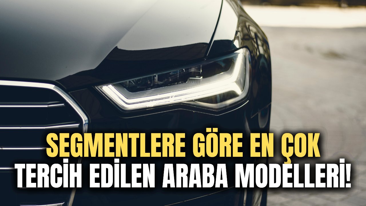 Temmuz ayının en çok satan sıfır arabaları açıklandı