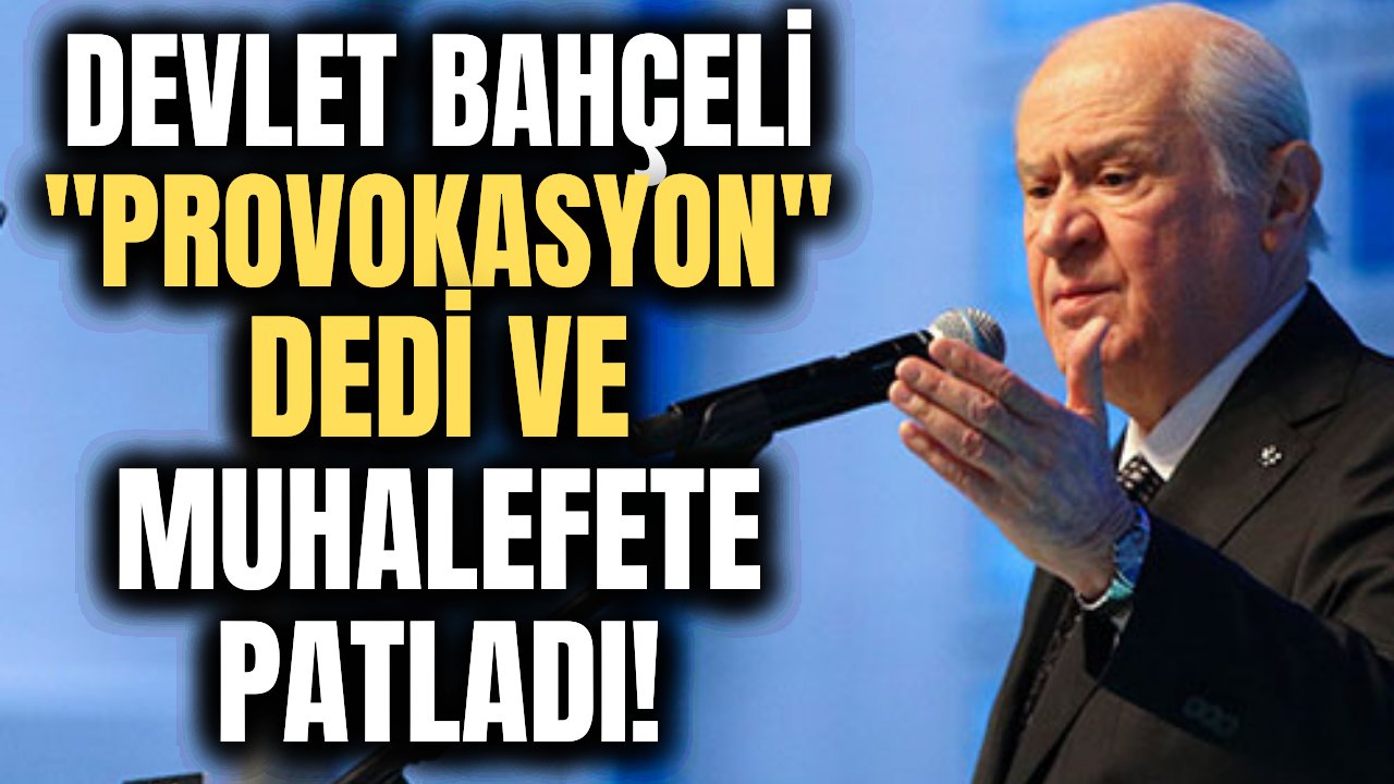 Devlet Bahçeli önce başsağlığı diledi ardından muhalefete yüklendi