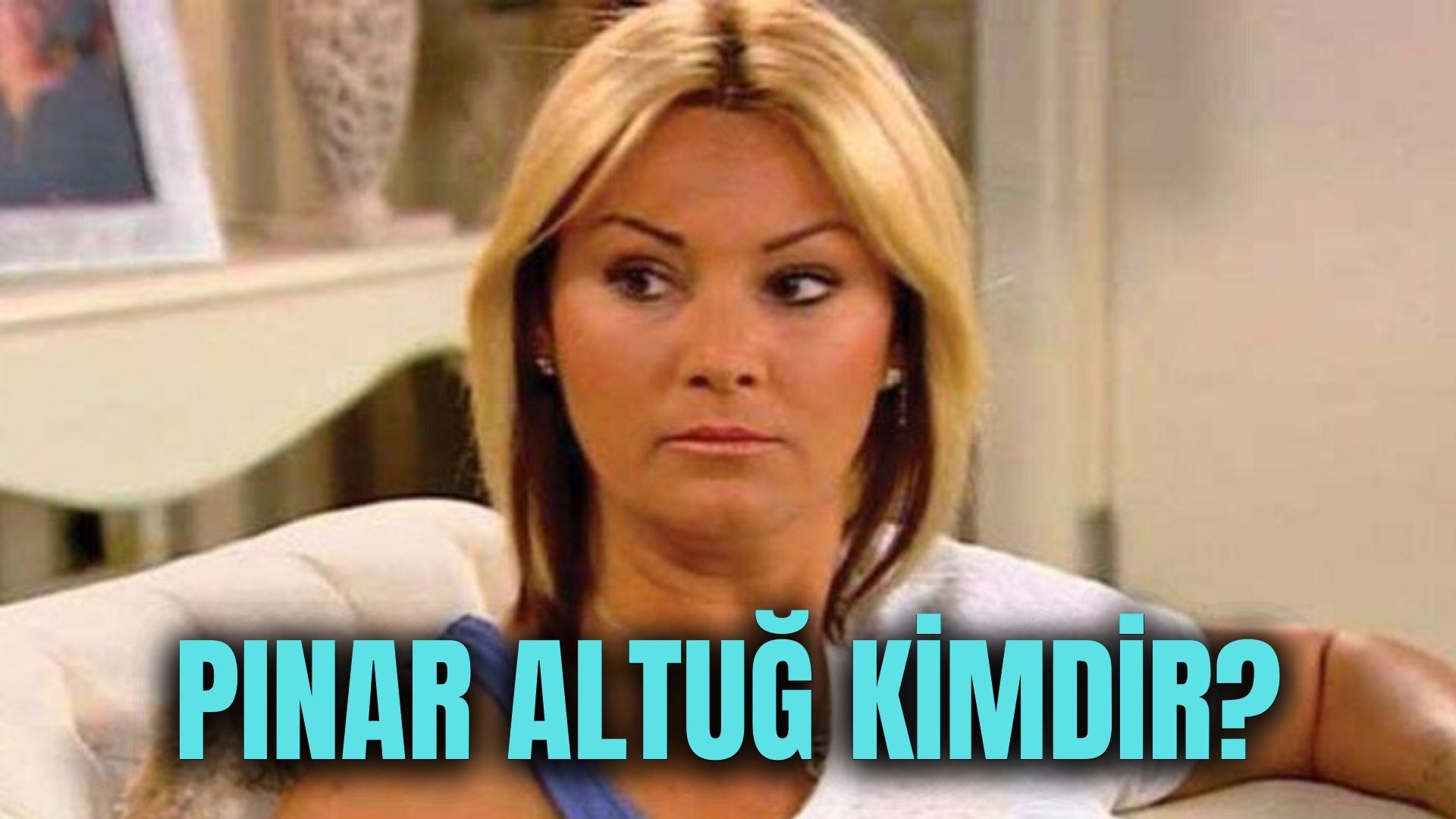 Pınar Altuğ Kimdir, Kaç Yaşında, Nereli, Kiminle Evli, Hangi Dizilerde Oynadı?