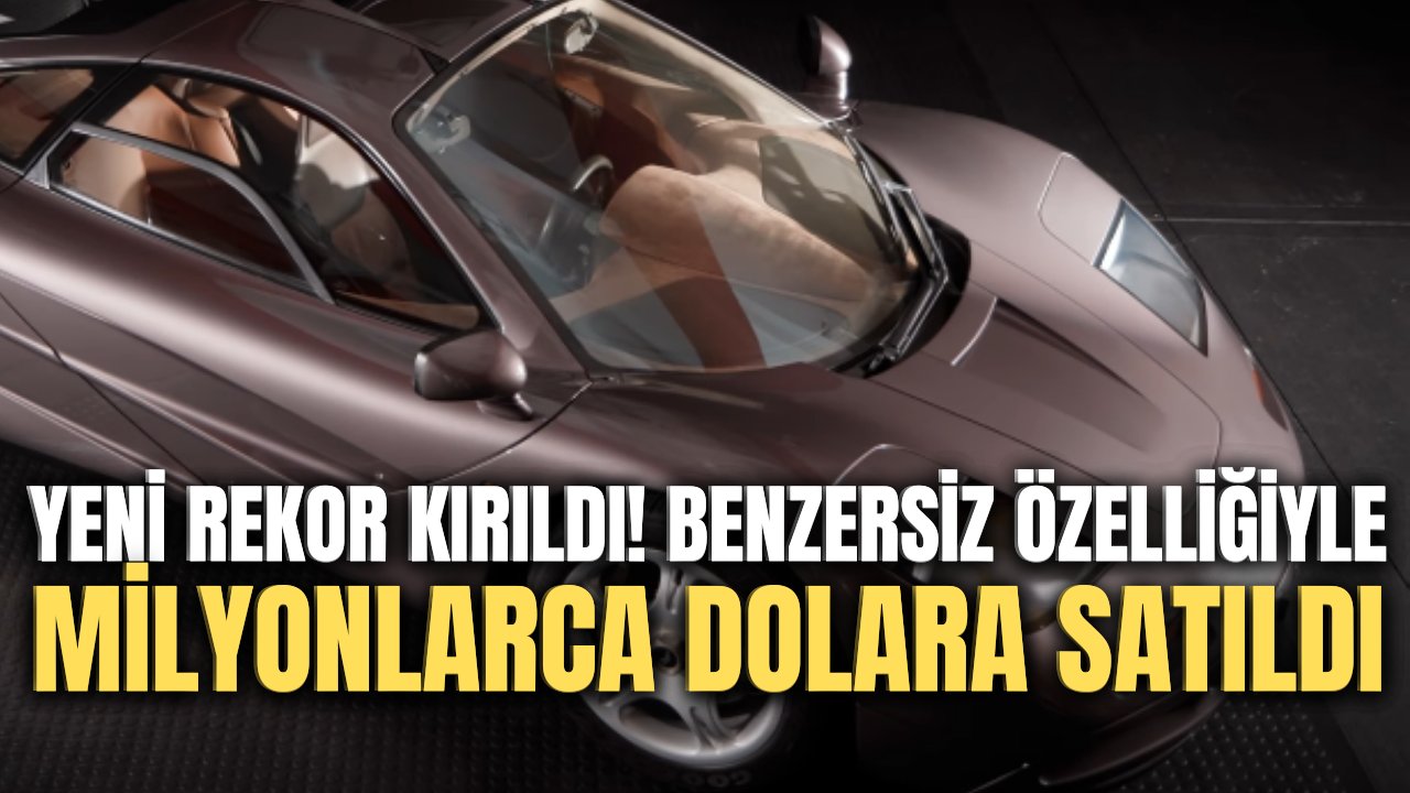1995 model McLaren rekor fiyata satıldı! Dünyada eşi benzeri olmayan özelliğiyle servet değerinde...
