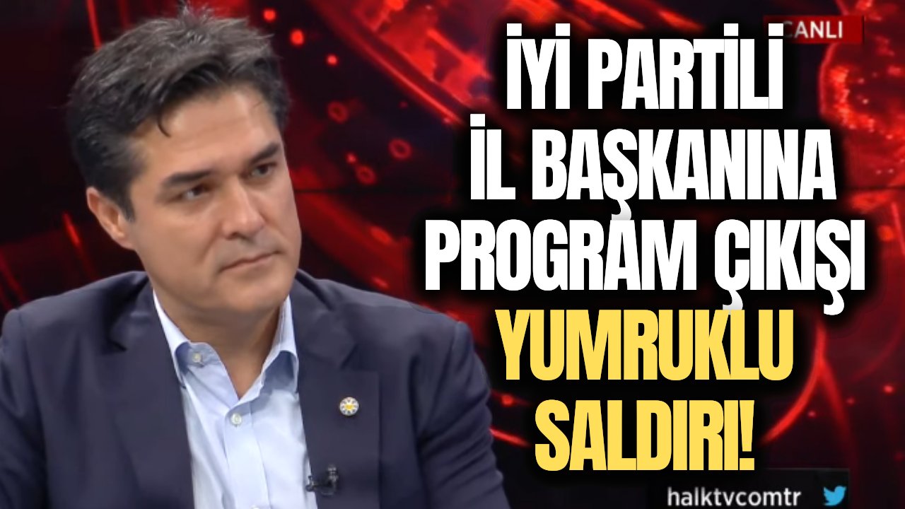 İYİ Partili Buğra Kavuncu'ya Halk TV programı çıkışında saldırı!