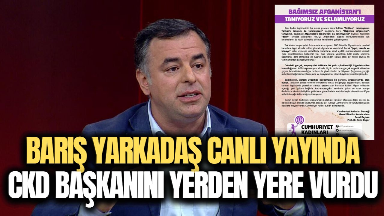 Cumhuriyet Kadınları Derneği'nden Taliban'a övgü gelince Barış Yarkadaş canlı yayında çıldırdı!
