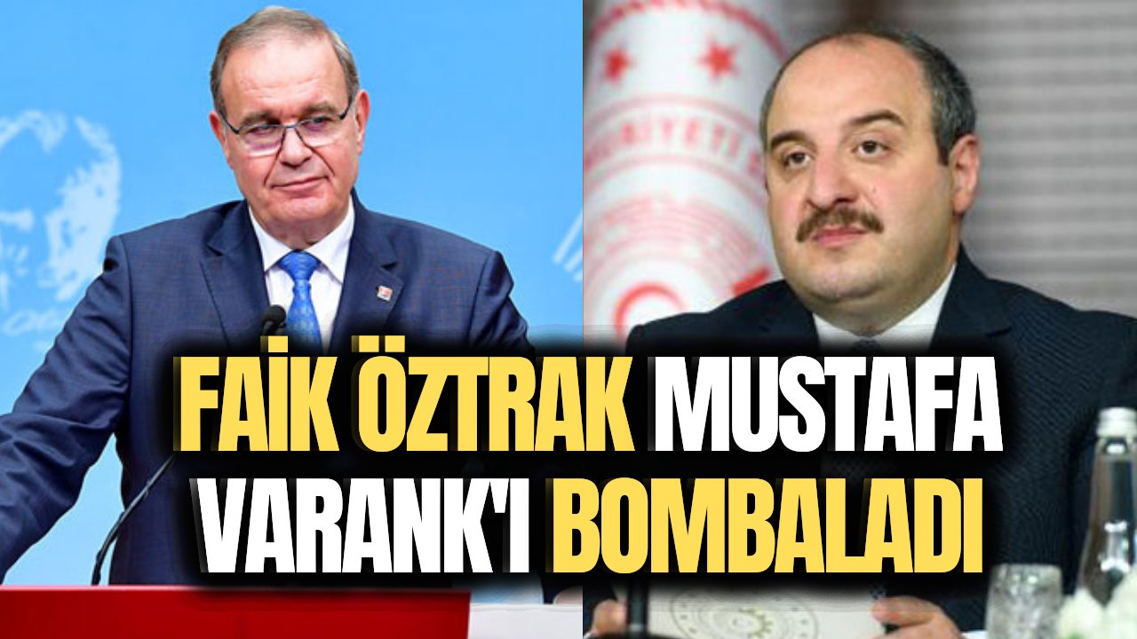 CHP Sözcüsü Faik Öztrak, Mustafa Varank'a tepki gösterdi! "Trollüğü bırak işini yap"