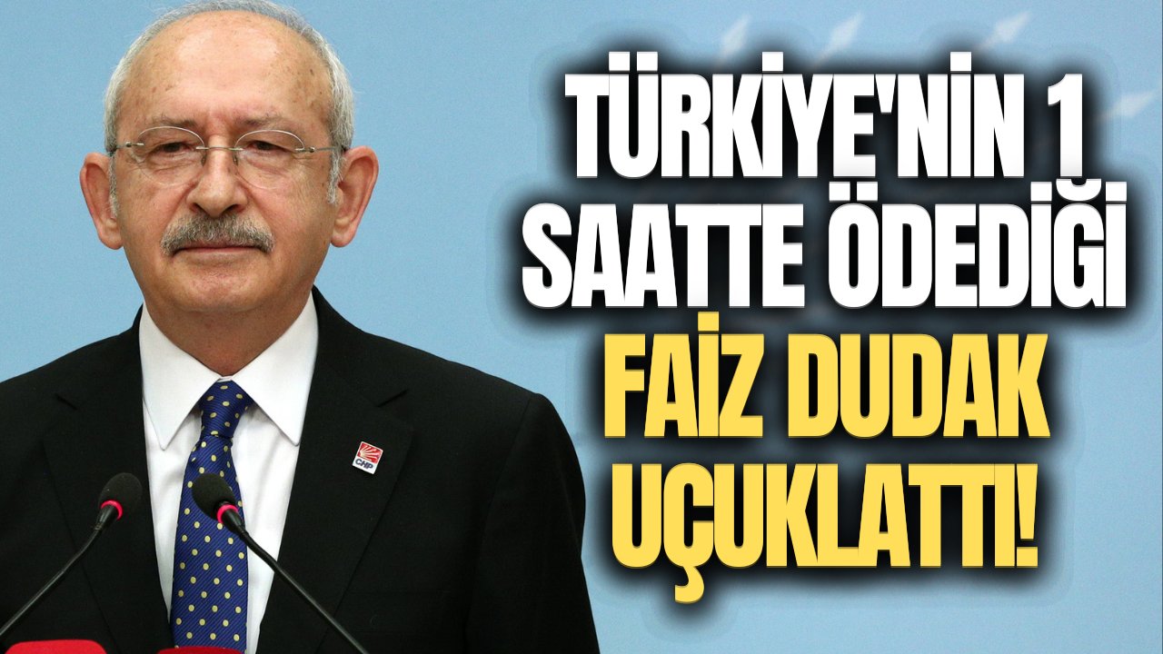 Kemal Kılıçdaroğlu Türkiye'nin ödediği faizleri açıkladı! "83 milyon 1 avuç tefeciye teslim ediyoruz"