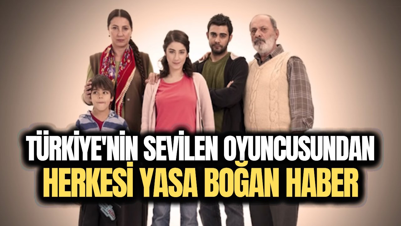 Adını Feriha Koydum dizisinin ünlü oyuncusu hayatını kaybetti!