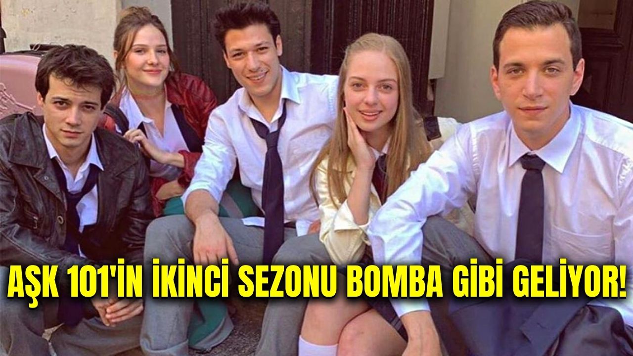 Aşk 101'in ikinci sezonunda neler olacak? İşte yeni sezon tanıtım fragmanı ve yayın tarihi