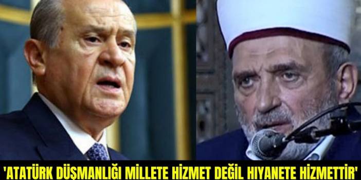 Devlet Bahçeli'den Atatürk'e hakaret eden imam Mustafa Demirkan'a: Kendilerini daha mı çok Müslüman sanıyorlar